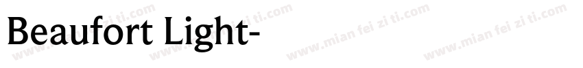 Beaufort Light字体转换